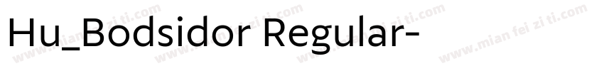Hu_Bodsidor Regular字体转换